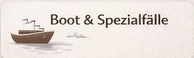 Boot & Spezialfälle
